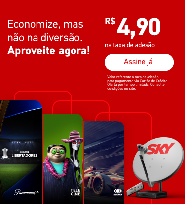 Economize, mas não na diversão. Aproveite agora! Apenas R$ 4,90 na taxa de adesão. Assine já.